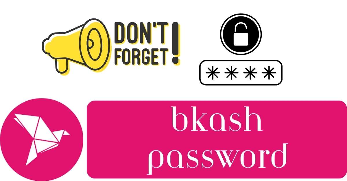 বিকাশের পাসওয়ার্ড ভুলে গেলে কি করনীয় | Bkash Password Change