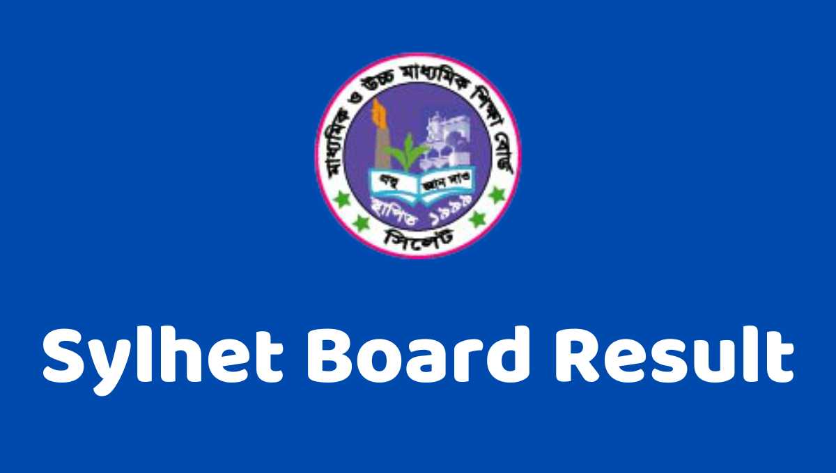 সিলেট বোর্ড এসএসসি রেজাল্ট ২০২৪, Sylhet Board Result