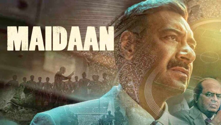 ইন্ডিয়ান ময়দান মুভি ডাউনলোড করুন, Maidaan Movie